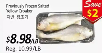 Galleria Supermarket Previously Frozen Salted Yellow Croaker offer