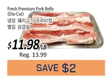 Galleria Supermarket Fresh Premium Pork Belly offer