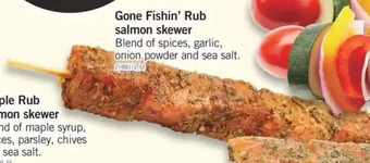 Fortinos Gone Fishin' Rub Salmon Skewer offer
