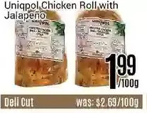 Nations Fresh Foods Uniqpol Chicken Roll with Jalapeno offer