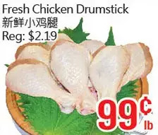 Hong Tai Supermarket Fresh Chicken Drumstick offer