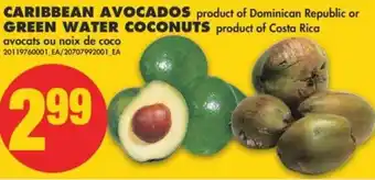 No Frills Caribbean Avocados or Green Water Coconut offer