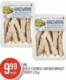 Shoppers Drug Mart PC Fully Cooked Chicken Breast Strips 375g offer