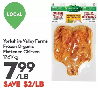 Longo's Yorkshire Valley Farms Frozen Organic Flattened Chicken offer