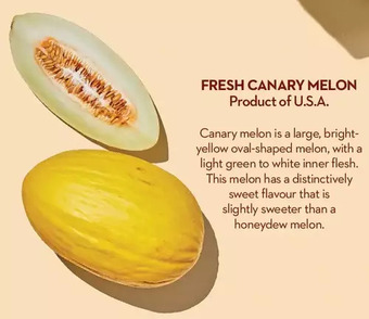 Longo's Fresh Canary Melon offer
