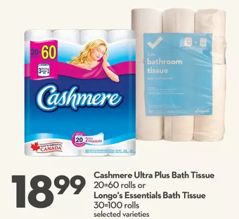 Longo's Cashmere Ultra Plus Bath Tissue or Longo's Essentials Bath Tissue offer