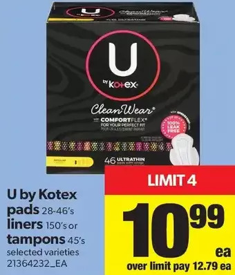 Real Canadian Superstore U by Kotex Pads, Liners or Tampons offer