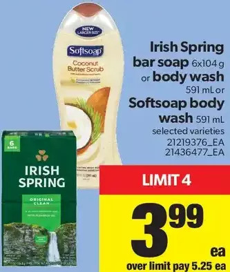 Real Canadian Superstore Irish Spring Bar Soap or Body Wash or Softsoap Body Wash offer
