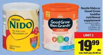 Real Canadian Superstore Nestlé Nido or Good Grow Toddler Nutritional Supplement offer