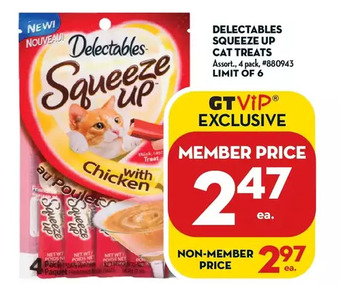 Giant Tiger Delectables Squeeze Up Cat Treats offer