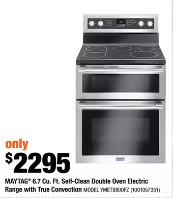 Home Depot Maytag 6.7 Cu. Ft. Self-Clean Double Oven Electric Range with True Convection offer