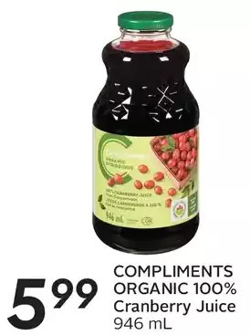 Sobeys Compliments Organic 100% Cranberry Juice offer