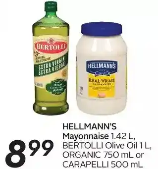 Sobeys Hellmann's Mayonnaise, Bertolli Olive Oil, Organic or Carapelli offer
