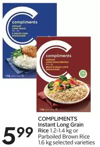 Sobeys Compliments Instant Long Grain Rice or Parboiled Brown Rice offer