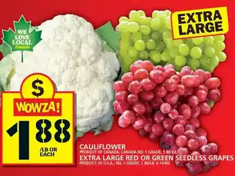 Food Basics Cauliflower | Extra Large Red or Green Seedless Grapes offer