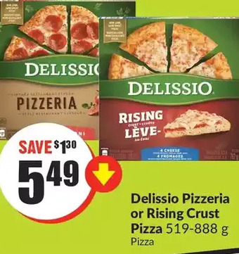 FreshCo Delissio Pizzeria or Rising Crust Pizza offer