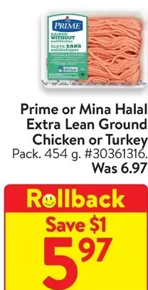 Walmart Prime or Mina Halal Extra Lean Ground Chicken or Turkey offer