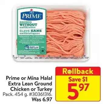 Walmart Prime or Mina Halal Extra Lean Ground Chicken or Turkey offer