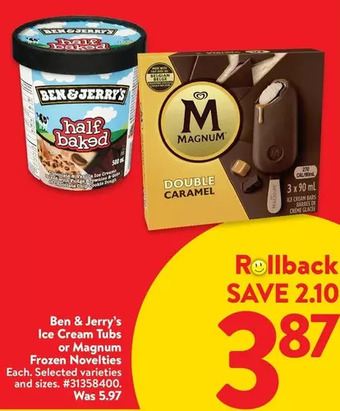 Walmart Ben & Jerry's Ice Cream Tubs or Magnum Frozen Novelties offer