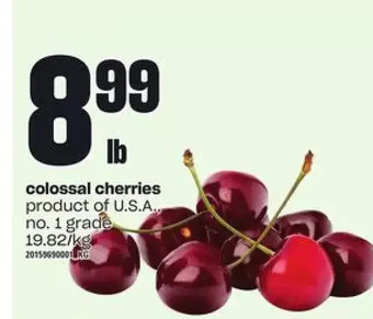 Loblaws Colossal Cherries offer