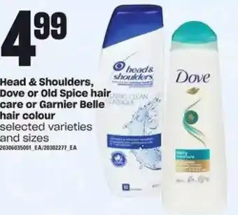 Loblaws Head & Shoulders, Dove or Old Spice Hair Care or Garnier Belle Hair Colour offer