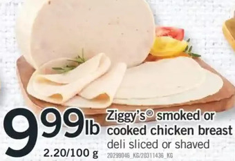 Fortinos Ziggy's Smoked or Cooked Chicken Breast offer