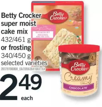 Fortinos Betty Crocker Super Moist Cake Mix or Frosting offer