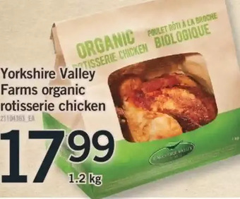 Fortinos Yorkshire Valley Farms Organic Rotisserie Chicken offer