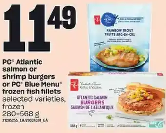 Zehrs Markets PC Atlantic Salmon or Shrimp Burgers or PC Blue Menu Frozen Fish Fillets offer