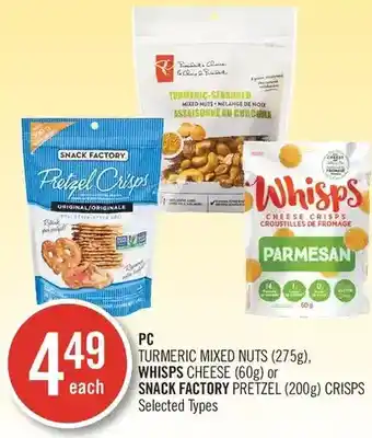 Shoppers Drug Mart PC Turmeric Mixed Nuts, Whisps Cheese or Snack Factory Pretzel Crisps offer