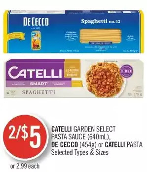 Shoppers Drug Mart Catelli Garden Select Pasta Sauce, De Cecco or Catelli Pasta offer