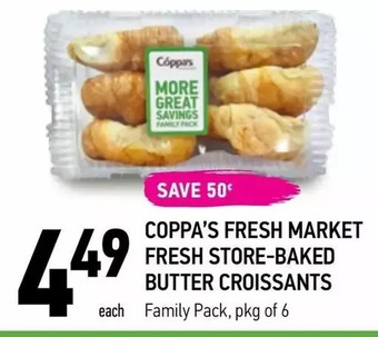 Coppa's Fresh Market Coppa's fresh market fresh store-baked butter croissants offer