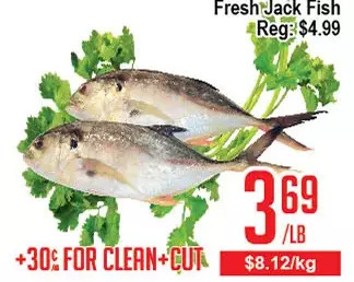 Skyland Foodmart Fresh jack fish offer