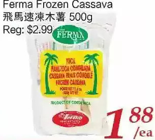 Tone Tai Supermarket Ferma frozen cassava offer