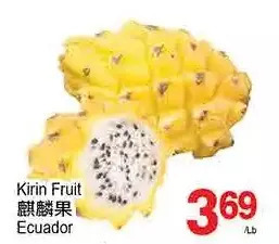 T&T Supermarket Kirin fruit offer