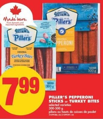 No Frills Piller's Pepperoni Sticks or Turkey Bites 300-500g offer