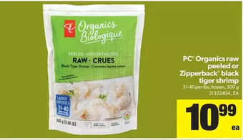 Real Canadian Superstore Pc organics raw peeled or zipperback black tiger shrimp offer