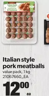 Real Canadian Superstore Italian style pork meatballs offer