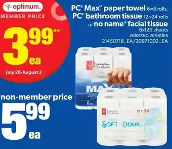 Real Canadian Superstore Pc max paper towel, pc bathroom tissue or no name facial tissue offer