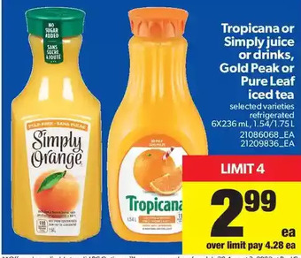 Real Canadian Superstore Tropicana or simply juice or drinks, gold peak or pure leaf iced tea offer