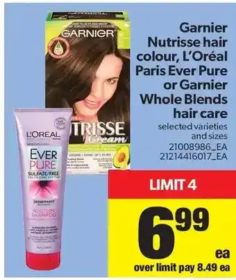Real Canadian Superstore Garnier nutrisse hair colour, l'oréal paris ever pure or garnier whole blends hair care offer