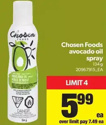 Real Canadian Superstore Chosen foods avocado oil spray offer