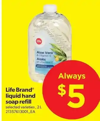Real Canadian Superstore Life band soap refill offer