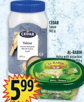 Marché Adonis Cedar tahini | al-rabih halva with pistachios offer