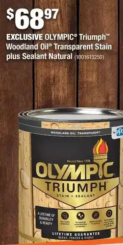 Home Depot Olympic triumph woodland oil transparent stain plus sealant natural offer