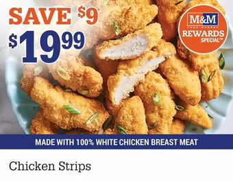 M & M Food Market Chicken strips offer