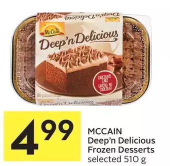 Foodland Mccain deep'n delicious frozen desserts offer
