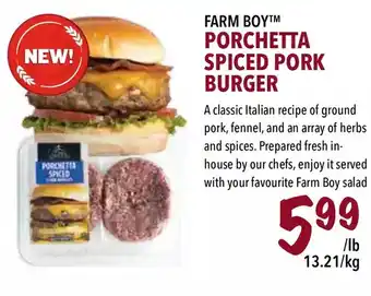 Farm Boy Farm boy porchetta spiced pork burger offer