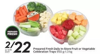 Sobeys Prepared fresh daily in-store fruit or vegetable celebration trays offer