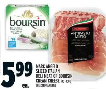 Metro Marc angelo sliced italian deli meat or boursin cream cheese offer